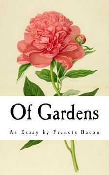 portada Of Gardens: An Essay by Francis Bacon (en Inglés)