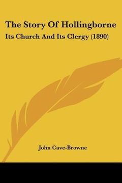 portada the story of hollingborne: its church and its clergy (1890)