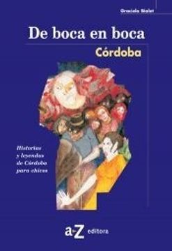 portada De Boca en Boca - Historias y Leyendas de Cordoba