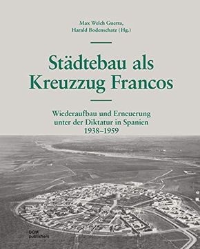 portada St? Dtebau als Kreuzzug Francos (in German)