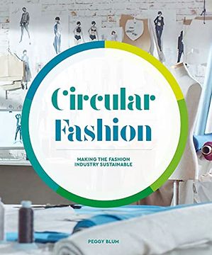 portada Circular Fashion: Making the Fashion Industry Sustainable (en Inglés)