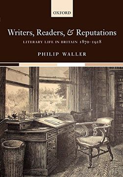 portada Writers, Readers, and Reputations: Literary Life in Britain 1870-1918 (en Inglés)