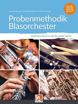 portada Probenmethodik Blasorchester Geführtes Hören in der Ensemble-Arbeit (en Alemán)