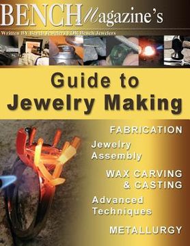portada Bench Magazine's Guide to Jewelry Making