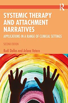 portada Systemic Therapy and Attachment Narratives: Applications in a Range of Clinical Settings (en Inglés)