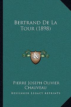 portada Bertrand De La Tour (1898) (en Francés)