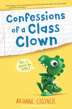 portada Confessions of a Class Clown (en Inglés)