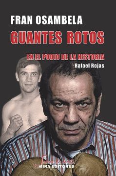 portada Guantes rotos: En el podio de la historia (Sueños de tinta)