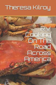 portada RV Cooking On The Road Across America (en Inglés)
