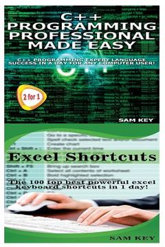 portada C++ Programming Professional Made Easy & Excel Shortcuts (en Inglés)