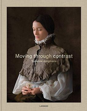 portada Moving Through Contrast: Suzanne Jongmans (in English)