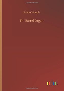 portada Th´ Barrel Organ 