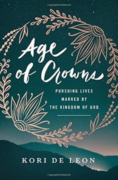 portada Age of Crowns: Pursuing Lives Marked by the Kingdom of God