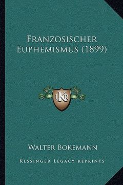 portada franzosischer euphemismus (1899) (en Inglés)