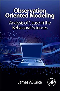 portada Observation Oriented Modeling: Analysis of Cause in the Behavioral Sciences (Elsevier Science & Technology Books) (en Inglés)
