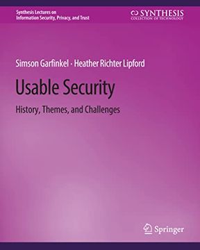 portada Usable Security: History, Themes, and Challenges (en Inglés)