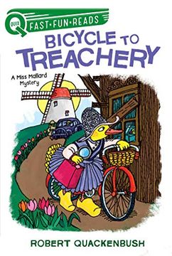 portada Bicycle to Treachery: A Miss Mallard Mystery (Miss Mallard Mysteries: Quix: Fast-Fun-Reads) (en Inglés)