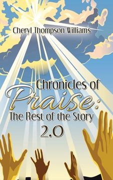 portada Chronicles of Praise: the Rest of the Story 2.0