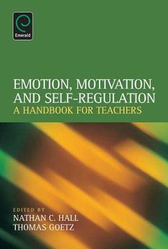 portada Emotion, Motivation, and Self-Regulation: A Handbook for Teachers (en Inglés)