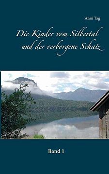 portada Die Kinder vom Silbertal und der Verborgene Schatz (en Alemán)
