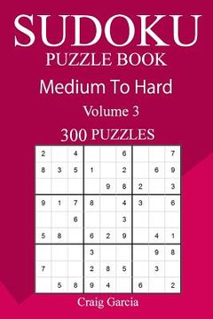 portada 300 Medium to Hard Sudoku Puzzle Book