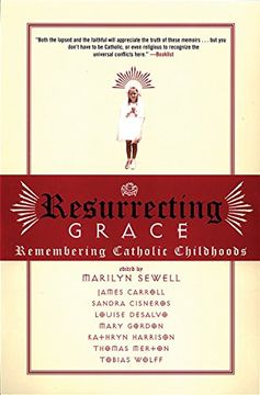 portada Resurrecting Grace: Remembering Catholic Childhoods (in English)