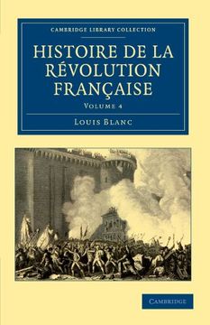 portada Histoire de la Révolution Française 12 Volume Set: Histoire de la Revolution Francaise - Volume 4 (Cambridge Library Collection - European History) (en Francés)