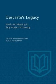 portada Descartes's Legacy: Mind and Meaning in Early Modern Philosophy (Toronto Studies in Philosophy) (en Inglés)