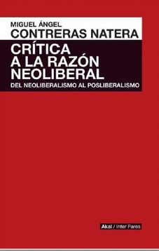 portada Critica a la Raxon Neoliberal (in Spanish)