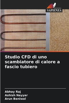 portada Studio CFD di uno scambiatore di calore a fascio tubiero (in Italian)