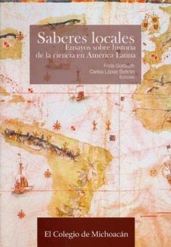 portada Saberes Locales: Ensayos Sobre Historia de (in Spanish)