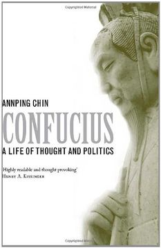 portada Confucius: A Life of Thought and Politics (in English)
