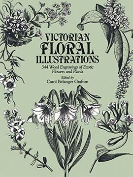 portada Victorian Floral Illustrations: 344 Wood Engravings of Exotic Flowers and Plants (Dover Pictorial Archive) (in English)