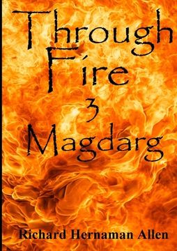 portada Through Fire: 3 Magdarg (in English)