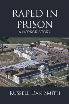 portada Raped in Prison: A Horror Story (en Inglés)