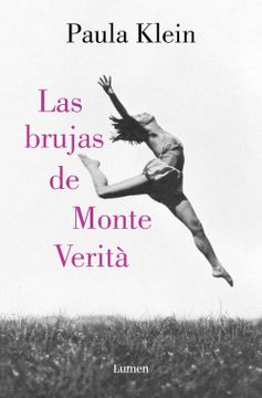 portada Las Brujas de Monte Verita (in Spanish)