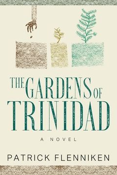 portada The Gardens of Trinidad (en Inglés)