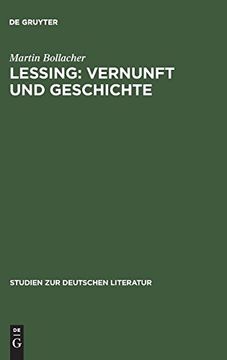 portada Lessing: Vernunft und Geschichte: Untersuchungen zum Problem Religioser Aufklarung in Lessings Spatschriften (en Alemán)