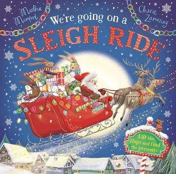 portada We'Re Going on a Sleigh Ride: A Lift-The-Flap Adventure (The Bunny Adventures) (en Inglés)