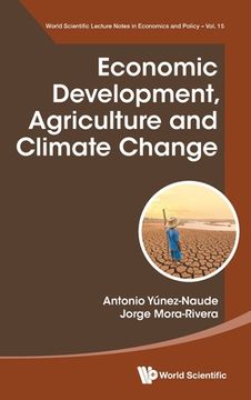 portada Economic Development, Agriculture and Climate Change (en Inglés)