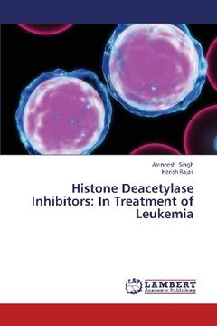 portada Histone Deacetylase Inhibitors: In Treatment of Leukemia