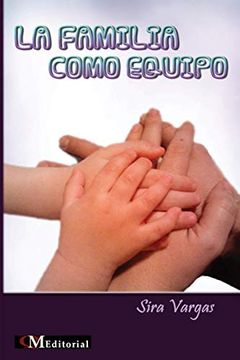 portada La Familia Como Equipo (in Spanish)