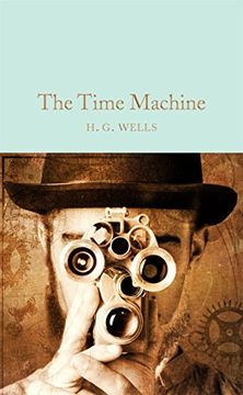 portada The Time Machine (Macmillan Collector's Library) 