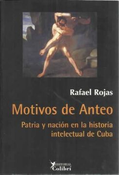 portada Motivos de Anteo. Patri y nación en la historia intelectual de Cuba