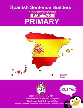 portada Spanish Primary Sentence Builders - Part 2: A Lexicogrammar Approach