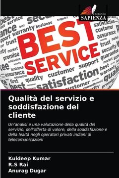 portada Qualità del servizio e soddisfazione del cliente (en Italiano)