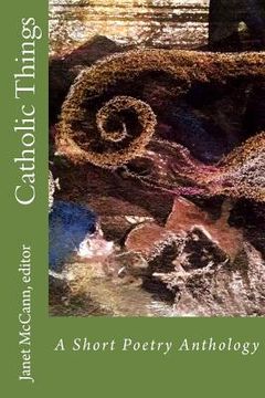 portada Catholic Things: A Short Poetry Anthology (in English)