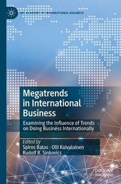 portada Megatrends in International Business: Examining the Influence of Trends on Doing Business Internationally (en Inglés)
