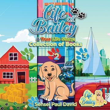 portada Life of Bailey: Collection of Books 123 (en Inglés)