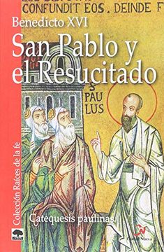 portada San Pablo y el Resucitado: Catequesis Paulinas